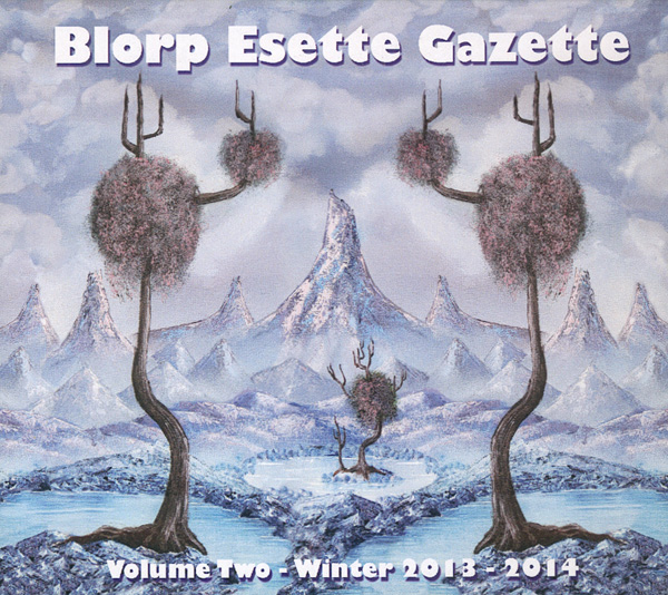 The Blorp Esette Gazette, Volume Two